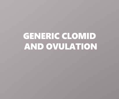 Generic Clomid and Ovulation